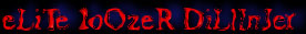 eLiTe 1oOzeR DiLlInJer
